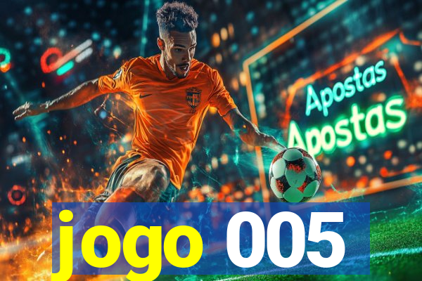 jogo 005